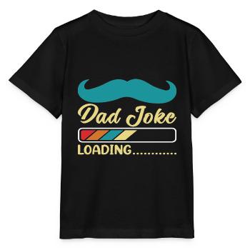 Dad Joke loading Be dad's shirt Gift idea - Stanley/Stella MINI CREATOR Kids’ T-Shirt - black - Front - Mikhail (115cm)