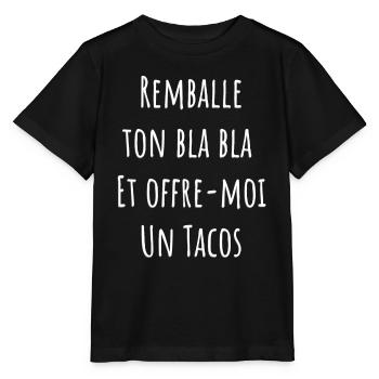 remballe tes bla bla et offre moi un tacos - T-shirt bio MINI CREATOR Stanley/Stella Enfant - noir - Devant - Mikhail (115cm)