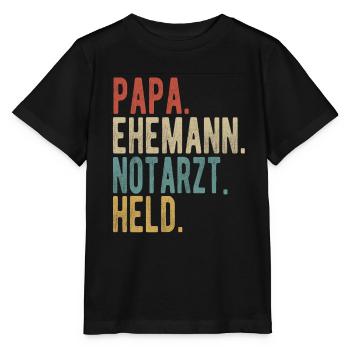Notarzt Papa Ehemann Held - Stanley/Stella Kinder T-Shirt MINI CREATOR  - Schwarz - Vorne - Mikhail (115cm)