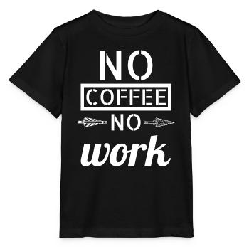 coffee - No coffee - Stanley/Stella MINI CREATOR Kids’ T-Shirt - black - Front - Mikhail (115cm)