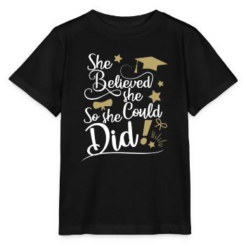 She Believed She Could So She Did Graduation Ladie - Stanley/Stella MINI CREATOR Kids’ T-Shirt - black - Front - Mikhail (115cm)