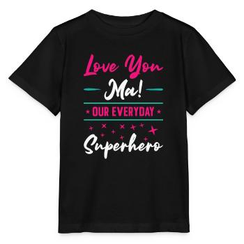 Fête des mères Super Mama Super-héroïne Mamie Héroïne - T-shirt bio MINI CREATOR Stanley/Stella Enfant - noir - Devant - Mikhail (115cm)