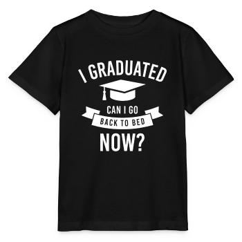 J’ai obtenu mon diplôme Puis-je retourner au lit maintenant Graduation - T-shirt bio MINI CREATOR Stanley/Stella Enfant - noir - Devant - Mikhail (115cm)