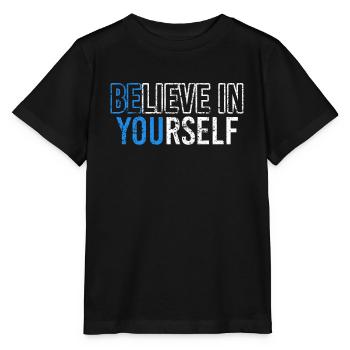 Believe In Yourself | Believe in yourself - Stanley/Stella MINI CREATOR Kids’ T-Shirt - black - Front - Mikhail (115cm)