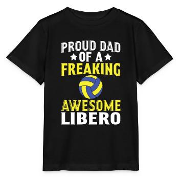 Proud dad of a damn good libero - Stanley/Stella MINI CREATOR Kids’ T-Shirt - black - Front - Mikhail (115cm)
