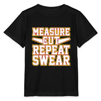 Mesurer, couper, répéter, jurer - T-shirt bio MINI CREATOR Stanley/Stella Enfant - noir - Devant - Mikhail (115cm)