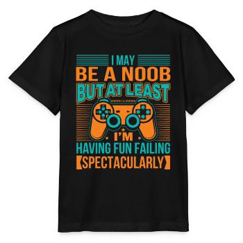 Ich mag ein Noob sein, aber zumindest habe ich Spaß Faili - Stanley/Stella Kinder T-Shirt MINI CREATOR  - Schwarz - Vorne - Mikhail (115cm)