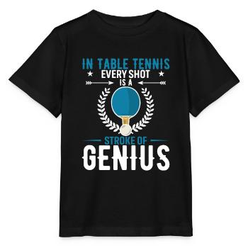 Au tennis de table, chaque coup est un coup de génie. - T-shirt bio MINI CREATOR Stanley/Stella Enfant - noir - Devant - Mikhail (115cm)