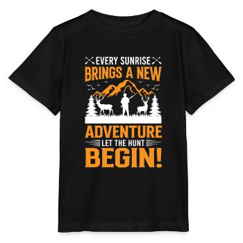 Chaque lever de soleil apporte son lot d’aventures. Laisser la chasse - T-shirt bio MINI CREATOR Stanley/Stella Enfant - noir - Devant - Mikhail (115cm)