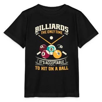 Billard : Le seul moment où il est acceptable de draguer - T-shirt bio MINI CREATOR Stanley/Stella Enfant - noir - Devant - Mikhail (115cm)
