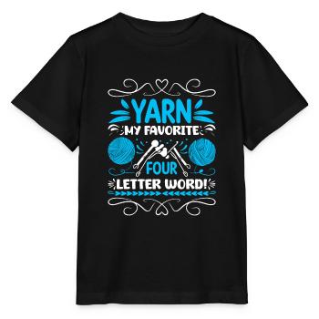 Garn: Mein Lieblingswort mit vier Buchstaben! - Stanley/Stella Kinder T-Shirt MINI CREATOR  - Schwarz - Vorne - Mikhail (115cm)