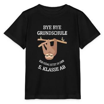 Bye Bye Grundschule ich häng jetzt in der 5 Klasse - Stanley/Stella Kinder T-Shirt MINI CREATOR  - Schwarz - Vorne - Mikhail (115cm)