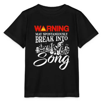 Warning may spontaneously break into Song - T-shirt bio MINI CREATOR Stanley/Stella Enfant - noir - Devant - Mikhail (115cm)