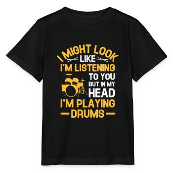 Aber in meinem Kopf spiele ich Schlagzeug Trommeln Trommeln Trommeln Dru - Stanley/Stella Kinder T-Shirt MINI CREATOR  - Schwarz - Vorne - Mikhail (115cm)
