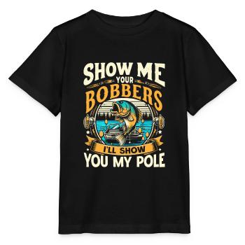Zeig mir deine Bobber Ich zeige dir meine Angelrute - Stanley/Stella Kinder T-Shirt MINI CREATOR  - Schwarz - Vorne - Mikhail (115cm)