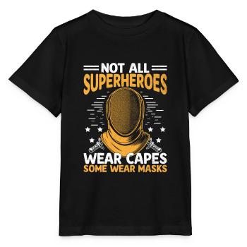 Not All Superheroes Wear Capes Some Wear Masks - Stanley/Stella MINI CREATOR Kids’ T-Shirt - black - Front - Mikhail (115cm)