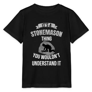 C'est un truc de tailleur de pierre | Cadeaux de tailleur de pierre - T-shirt bio MINI CREATOR Stanley/Stella Enfant - noir - Devant - Mikhail (115cm)