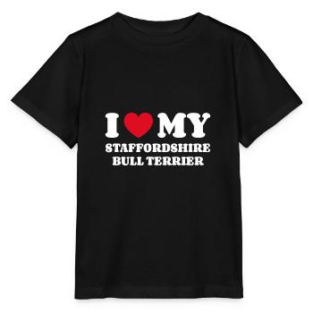 I Love My Staffordshire Bull Terrier dog owners - Stanley/Stella MINI CREATOR Kids’ T-Shirt - black - Front - Mikhail (115cm)