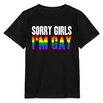 Désolé filles Dans Gay LGBT Gay Idée cadeau Homo - T-shirt bio MINI CREATOR Stanley/Stella Enfant - noir - Devant - Mikhail (115cm)