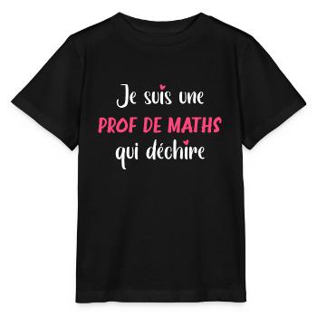 Je suis une prof de maths qui déchire - T-shirt bio MINI CREATOR Stanley/Stella Enfant - noir - Devant - Mikhail (115cm)