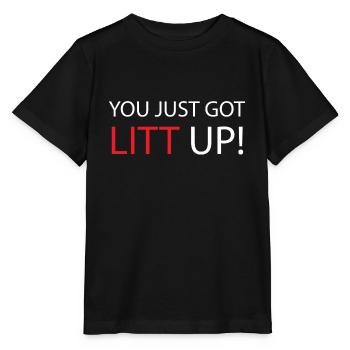 You just got Litt up - Louis Litt - Suits - Stanley/Stella MINI CREATOR Kids’ T-Shirt - black - Front - Mikhail (115cm)