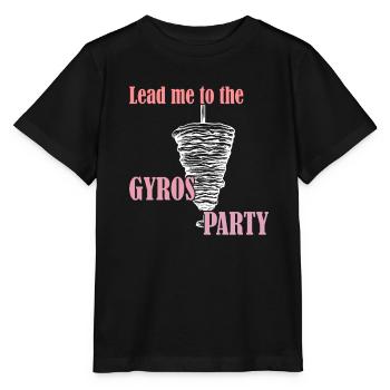 Lead me to the Gyros Party - Stanley/Stella MINI CREATOR Kids’ T-Shirt - black - Front - Mikhail (115cm)