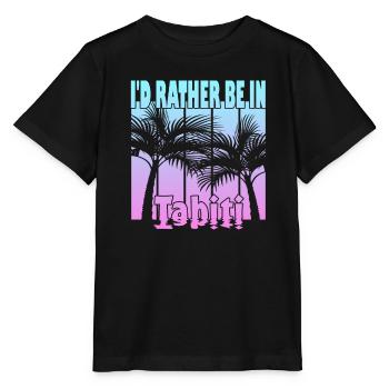 Ich wäre lieber in Tahiti - Stanley/Stella Kinder T-Shirt MINI CREATOR  - Schwarz - Vorne - Mikhail (115cm)