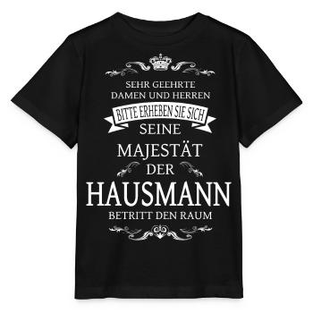 Seine Majestät der Hausmann betritt den Raum Shirt - Stanley/Stella Kinder T-Shirt MINI CREATOR  - Schwarz - Vorne - Mikhail (115cm)