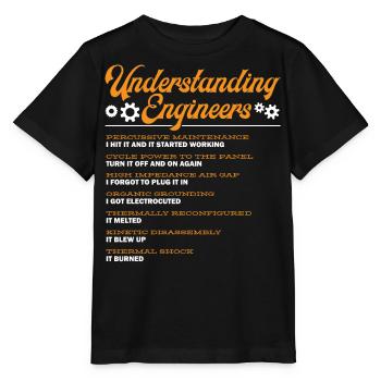 Engineers Understanding, Engineering - Stanley/Stella MINI CREATOR Kids’ T-Shirt - black - Front - Mikhail (115cm)
