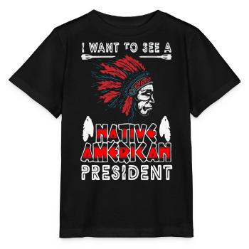 Ich Möchte Einen Indianischen Präsidenten Sehen - Stanley/Stella Kinder T-Shirt MINI CREATOR  - Schwarz - Vorne - Mikhail (115cm)