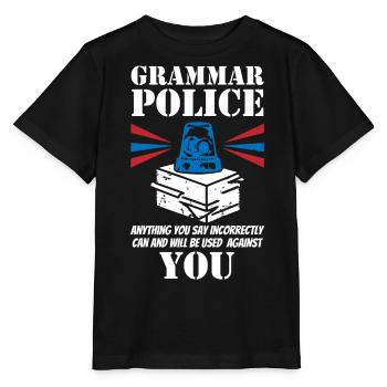 Grammar Police - English Teacher - Stanley/Stella MINI CREATOR Kids’ T-Shirt - black - Front - Mikhail (115cm)