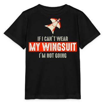 Wingsuit fliegen Base Jumping Fallschirmspringen Wingsuiting - Stanley/Stella Kinder T-Shirt MINI CREATOR  - Schwarz - Vorne - Mikhail (115cm)