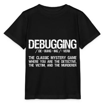 Informatiker Coding - Debugging Programmieren - Stanley/Stella Kinder T-Shirt MINI CREATOR  - Schwarz - Vorne - Mikhail (115cm)