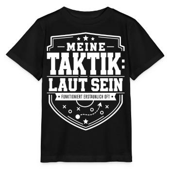 Meine Taktik: laut sein - Stanley/Stella Kinder T-Shirt MINI CREATOR  - Schwarz - Vorne - Mikhail (115cm)