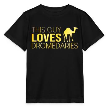 This guy loves dromedaries - Stanley/Stella MINI CREATOR Kids’ T-Shirt - black - Front - Mikhail (115cm)