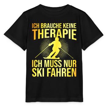Ski Therapie Spruch - Stanley/Stella Kinder T-Shirt MINI CREATOR  - Schwarz - Vorne - Mikhail (115cm)