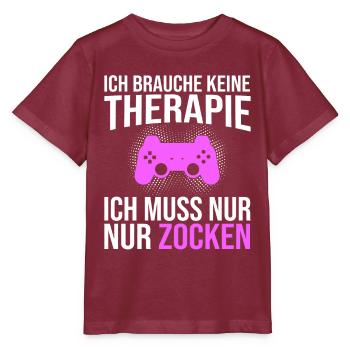 Gaming Therapie Spruch - Stanley/Stella Kinder T-Shirt MINI CREATOR  - Burgunderrot - Vorne - Kain (125cm)