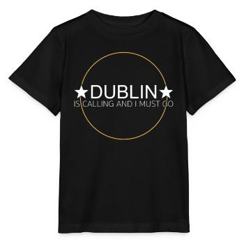 Dublin Saying - Stanley/Stella MINI CREATOR Kids’ T-Shirt - black - Front - Mikhail (115cm)