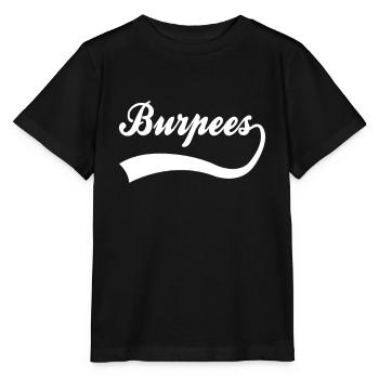 Burpees Schriftzug - Stanley/Stella Kinder T-Shirt MINI CREATOR  - Schwarz - Vorne - Mikhail (115cm)