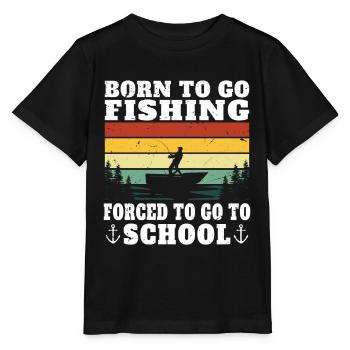 Born to go fishing gift sinful humor - Stanley/Stella MINI CREATOR Kids’ T-Shirt - black - Front - Mikhail (115cm)