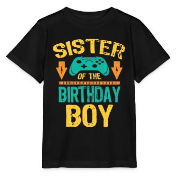 Sis Sister Of the Birthday Boy Gaming Gift Idea - Stanley/Stella MINI CREATOR Kids’ T-Shirt - black - Front - Mikhail (115cm)