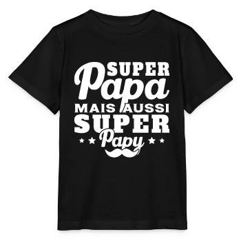 Super papa mais aussi super papy - T-shirt bio MINI CREATOR Stanley/Stella Enfant - noir - Devant - Mikhail (115cm)