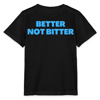 Mieux vaut ne pas amer - Citations chrétiennes - T-shirt bio MINI CREATOR Stanley/Stella Enfant - noir - Devant - Mikhail (115cm)
