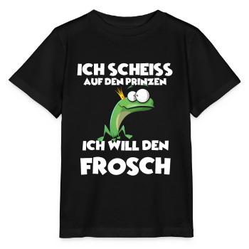 Ich scheiss auf den Prinzen, Ich will den Frosch! - Stanley/Stella Kinder T-Shirt MINI CREATOR  - Schwarz - Vorne - Mikhail (115cm)