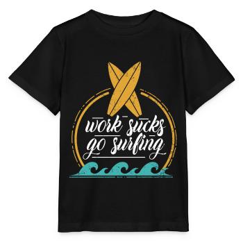 Work Sucks Go Surfing - Planche de surf vintage - T-shirt bio MINI CREATOR Stanley/Stella Enfant - noir - Devant - Mikhail (115cm)
