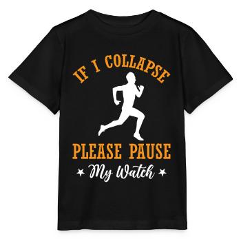 Si je m’effondre s’il vous plaît mettre en pause ma montre - Marathon run - T-shirt bio MINI CREATOR Stanley/Stella Enfant - noir - Devant - Mikhail (115cm)