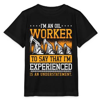 Oilfield Worker I Am An Oil Worker Roughneck - Stanley/Stella MINI CREATOR Kids’ T-Shirt - black - Front - Mikhail (115cm)