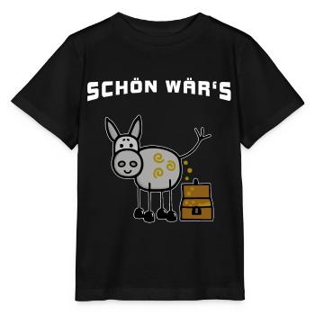 Reichtum Geld - Esel kackt Gold - Schön wär's - Stanley/Stella Kinder T-Shirt MINI CREATOR  - Schwarz - Vorne - Mikhail (115cm)