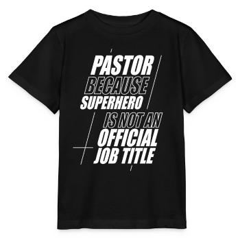 Pasteur Pasteur Prédicateur Église Chrétienne - T-shirt bio MINI CREATOR Stanley/Stella Enfant - noir - Devant - Mikhail (115cm)