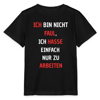 Protestation humoristique : pression contre le travail - T-shirt bio MINI CREATOR Stanley/Stella Enfant - noir - Devant - Mikhail (115cm)